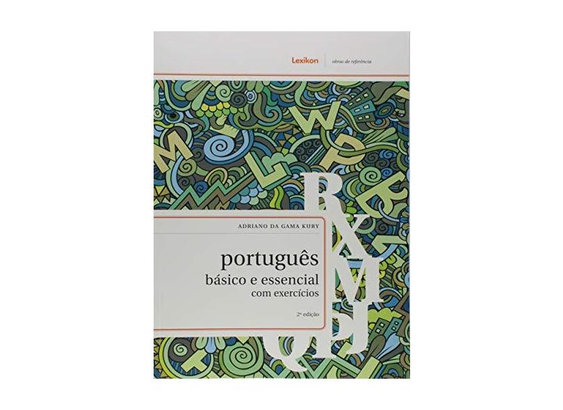 Português Básico E Essencial - "kury, Adriano Da Gama" - 9788583000341