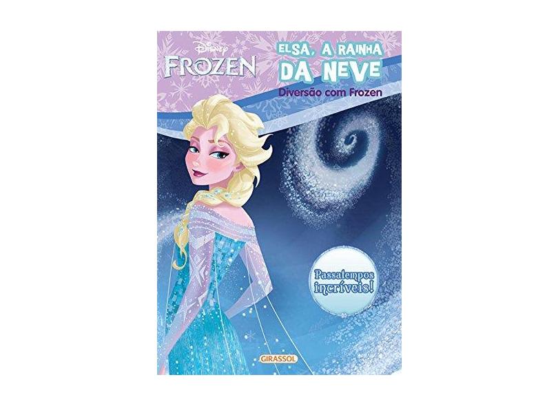 Elsa, A Rainha da Neve - Diversão Com Frozen - Disney - 9788539418206