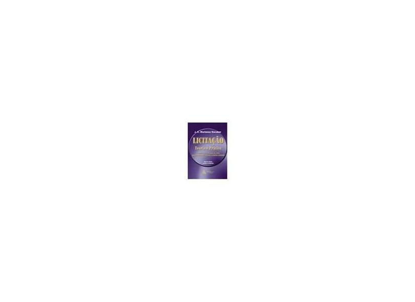 Licitação - Teoria e Prática - 4ª Edição 1999 - Escobar, Joao Carlos Mariense - 9788573481181