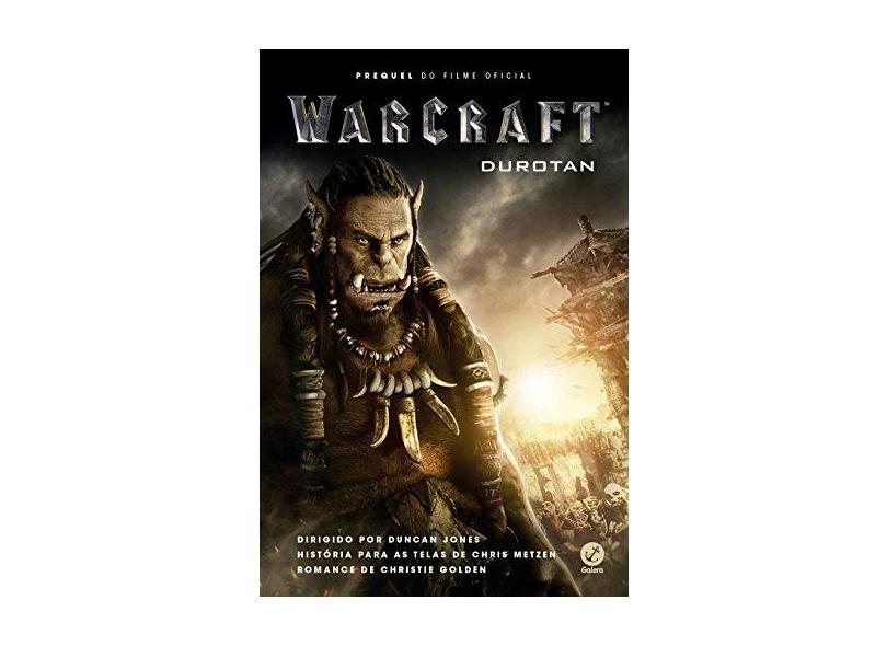 Warcraft - Durotan - Golden, Christie - 9788501050809