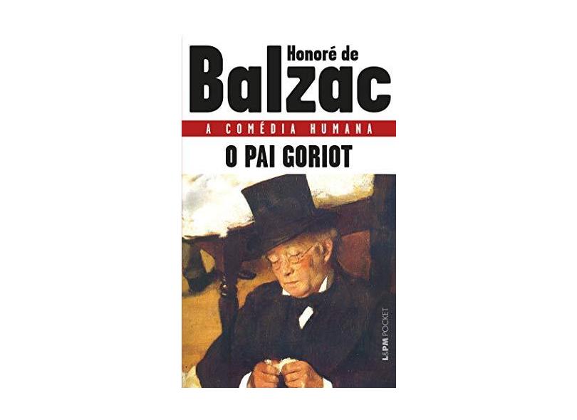 O Pai Goriot - "balzac, Honore De" - 9788525415585