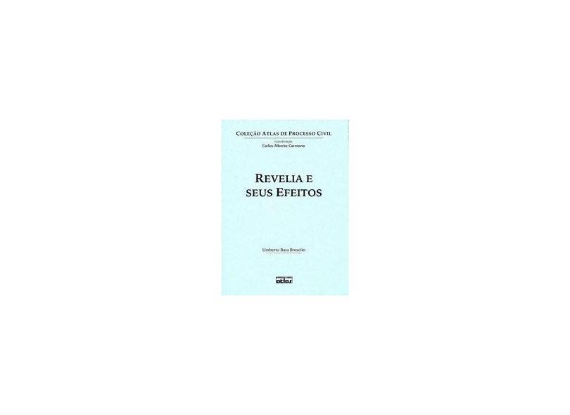 Revelia no Direito Processual Civil : Vários Autores: .com