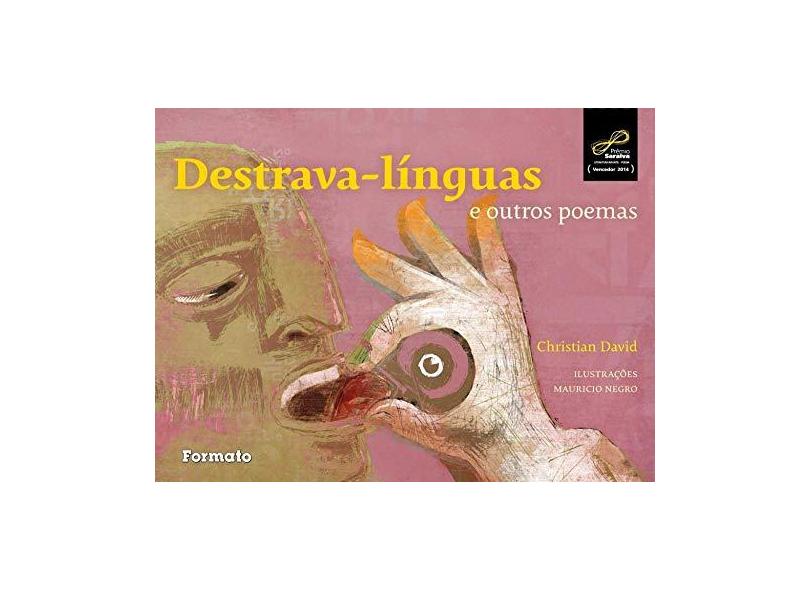 Destrava-Línguas e Outros Poemas - David, Christian - 9788572088909