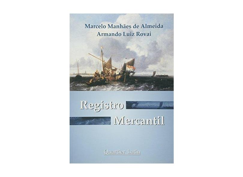 Registro Mercantil - Armando Rovai - 9788576740377