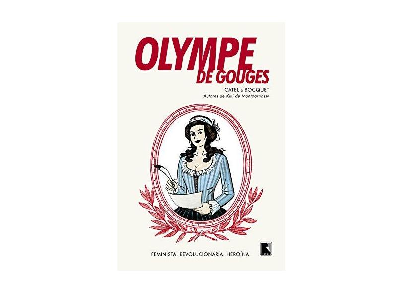 Olympe de Gouges - Bocquet, José-louis; Muller, Catel - 9788501401465