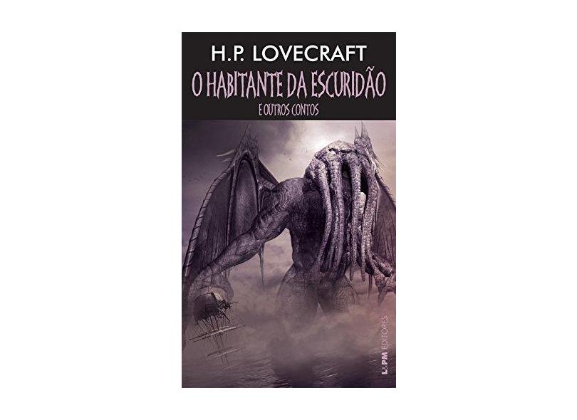 Habitante Da Escuridão e Outros Contos, O - Pocket - H.P. Lovecraft - 9788525436283