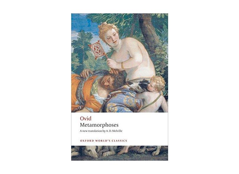Metamorphoses (Oxford World Classics) - Ovid - 9780199537372