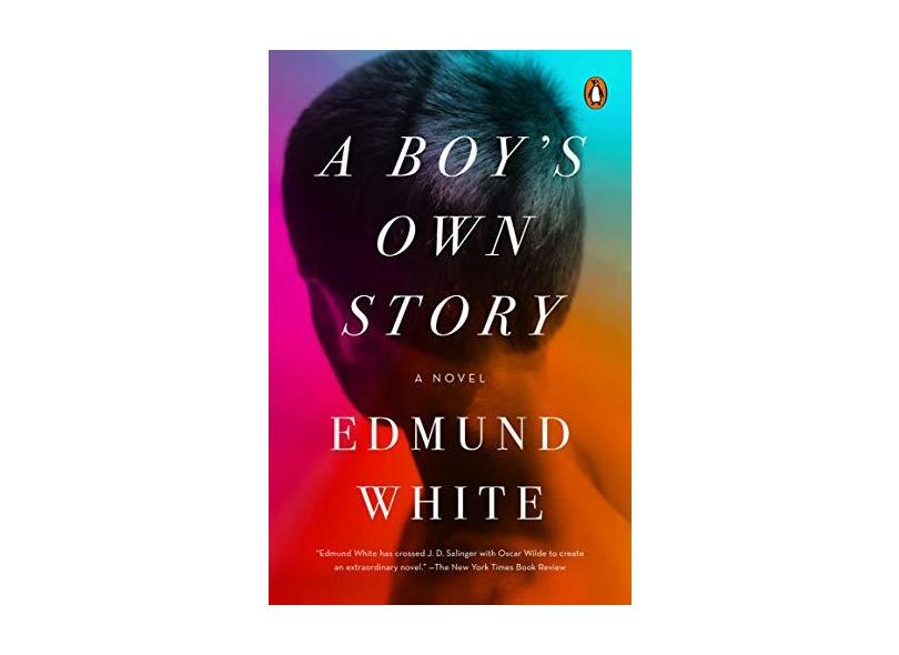 A Boy's Own Story - Edmund White - 9780143114840