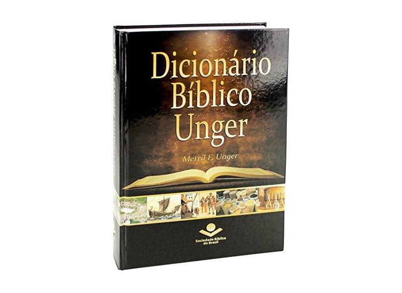 Dicionário Bíblico Unger - Vários Autores - 9788531116254