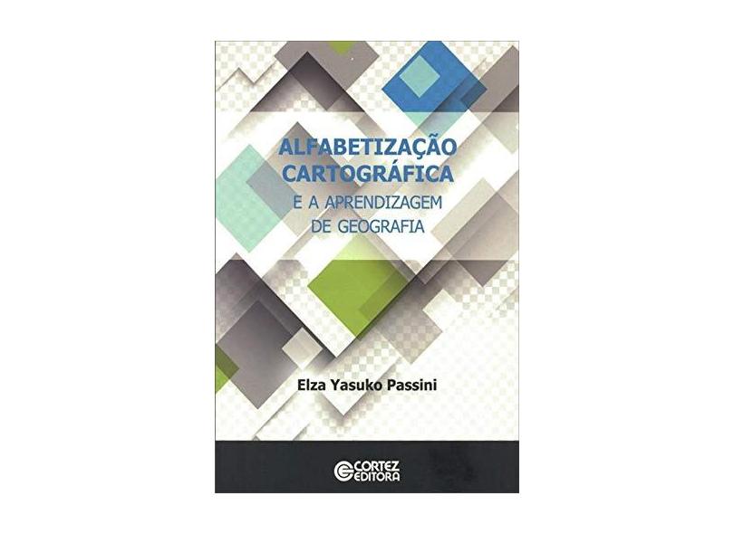 Alfabetizaçao Cartografica E A Aprendizagem De Geografia - Capa Comum - 9788524919077