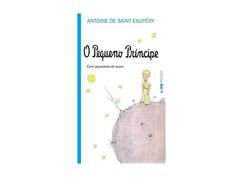 O Pequeno Príncipe - Pocket - Saint-exupéry, Antoine De - 9788525432032