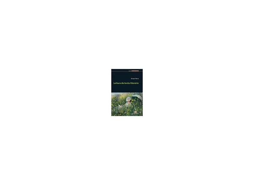Leitura do Texto Literário - Col. Linguagem & Ensino - Terra, Ernani; Terra, Ernani - 9788572448291
