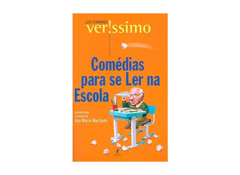 Comédias para Se Ler na Escola - Verissimo, Luis Fernando - 9788573023510