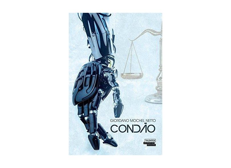 Condão - Giordano Mochel Netto - 9788542804584
