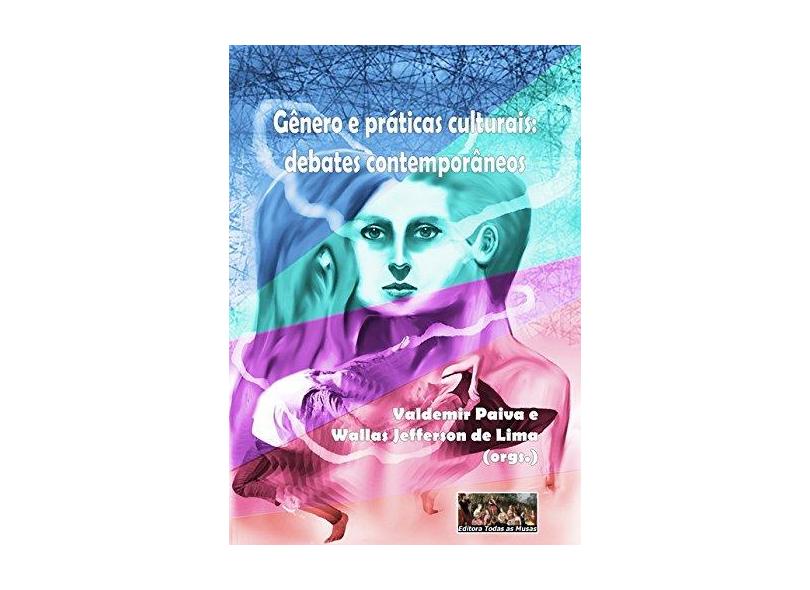 Gênero e Práticas Culturais - Valdemir Paiva - 9788595830141