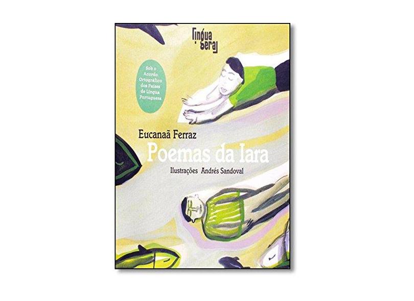 Poemas da Iara - Ferraz, Eucanaa - 9788560160389