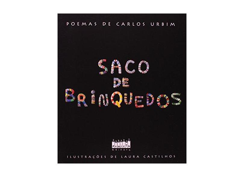 Saco De Brinquedos - Carlos Urbim - 9788585500153