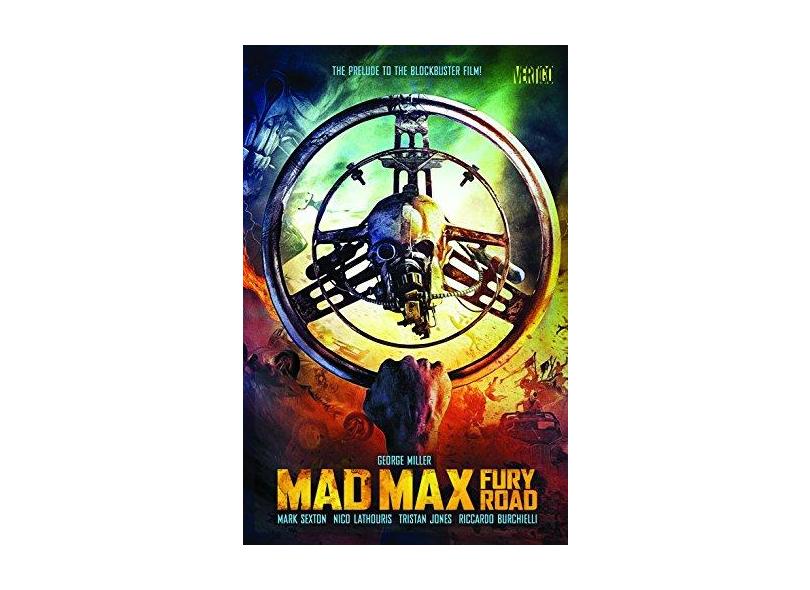 Mad Max: Fury Road - Lee Bermejo - 9781401259051