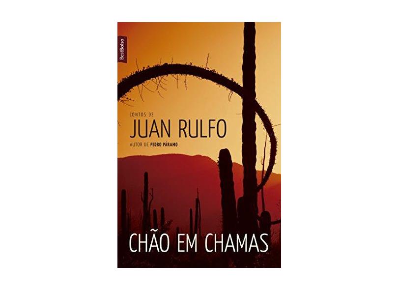 Chão Em Chamas - Rulfo, Juan - 9788577994618