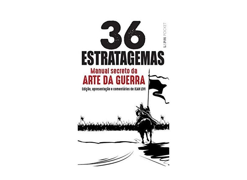 Os 36 Estratagemas - Manual Secreto da Arte da Guerra - Pocket - Levi , Jean - 9788525434609