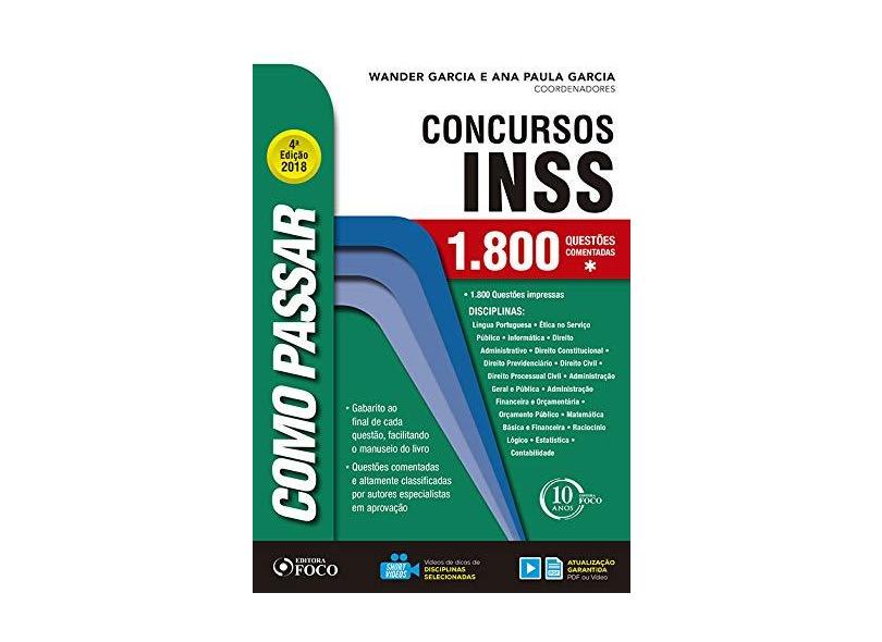 Como Passar em Concursos do INSS. 1.800 Questões Comentadas - Vários Autores - 9788582422281