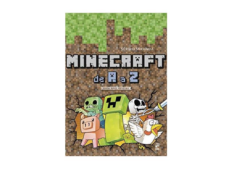 Minecraft de A A Z - Miranda, Sérgio - 9788578885885