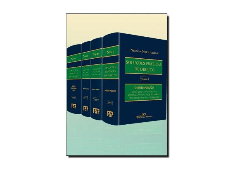 Soluções Práticas De Direito - Coleção Completa - 4 Vols - Nery Junior, Nelson - 9788520337653