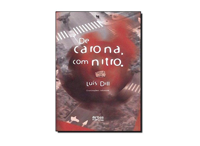 De Carona com Nitro - Dill, Luis - 9788574211596