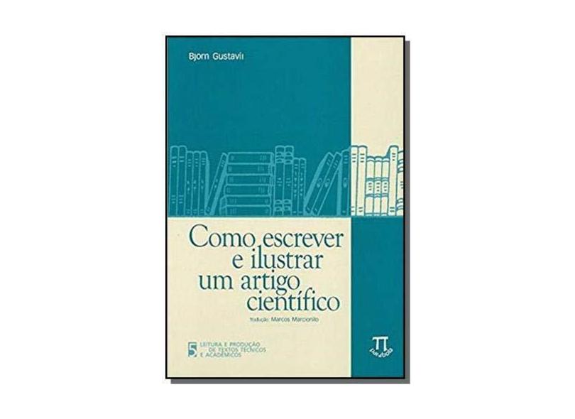 Como Escrever e Ilustrar um Artigo Cientifico - Bjorn Gustavii - 9788579340819