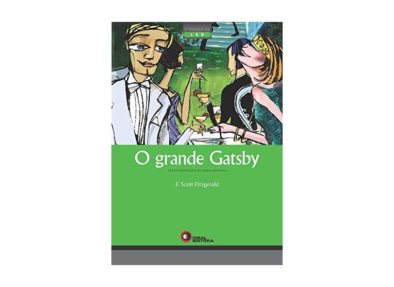 O Grande Gatsby - Série o Prazer de Ler - Capa Comum - 9788578441791