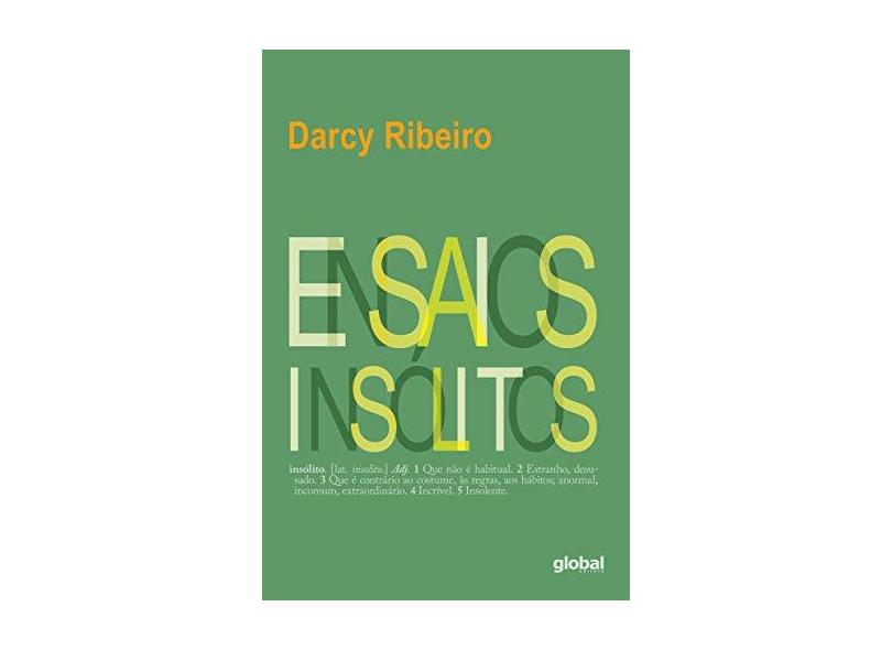 Ensaios Insólitos - Ribeiro, Darcy - 9788526021709