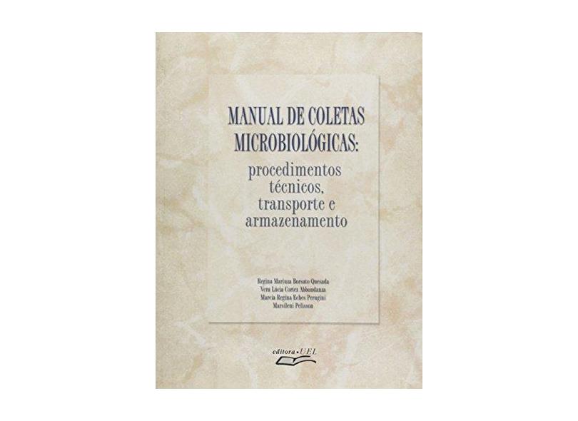 Manual De Coletas Microbiologicas - Regina Quesada - 9788572162135