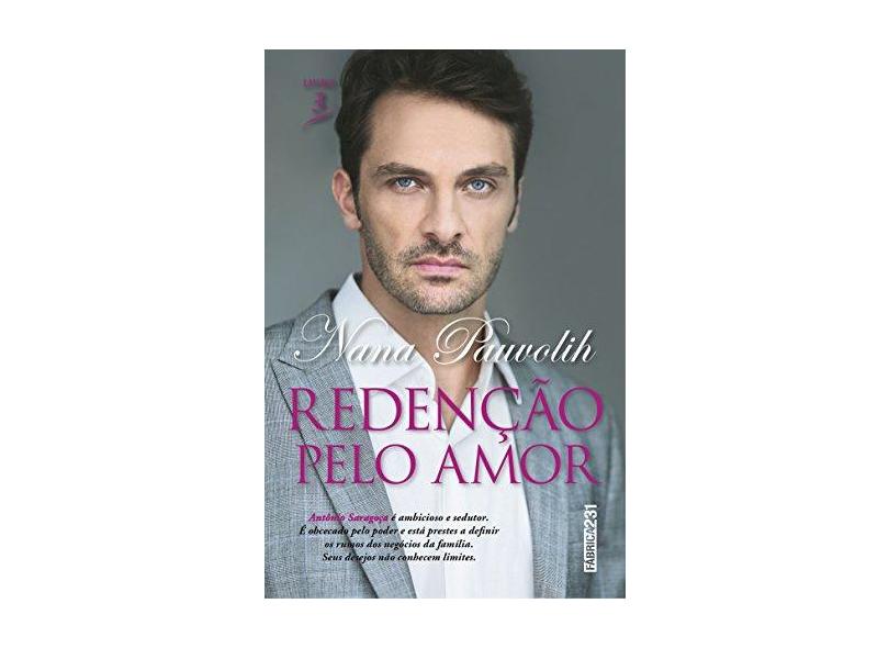 Redenção Pelo Amor - Nana Pauvolih - 9788568432457