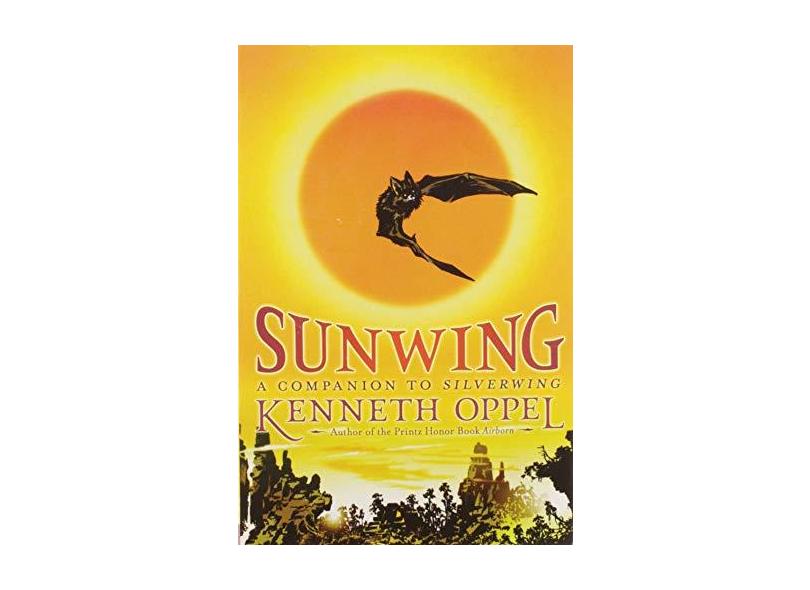 Sunwing - Kenneth Oppel - 9781416949978