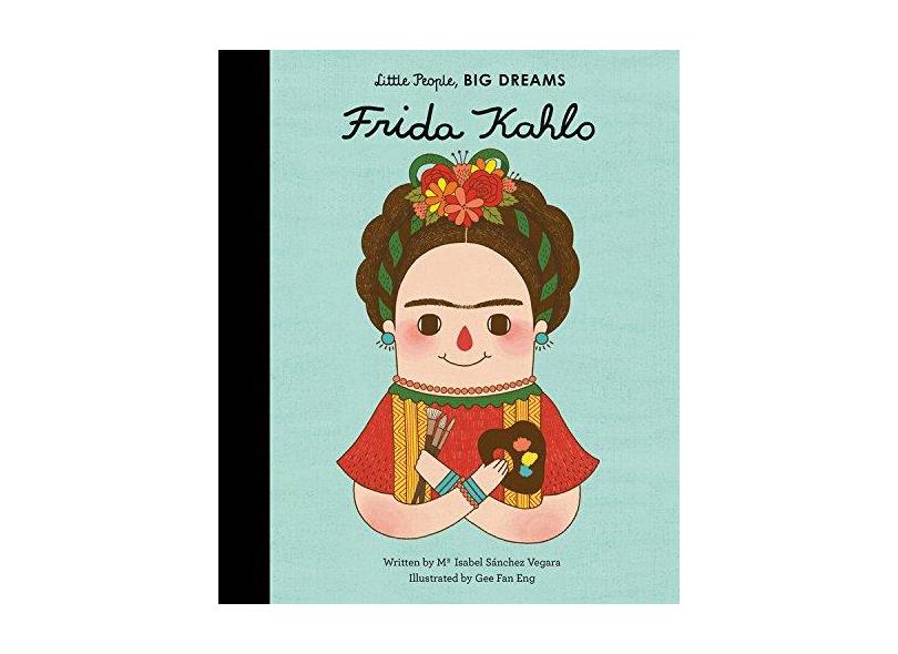 Frida Kahlo - Isabel Sanchez Vegara - 9781847807830