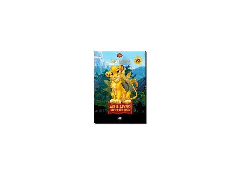 O Rei Leão: Meu Livro Divertido - Disney - 9788576836889
