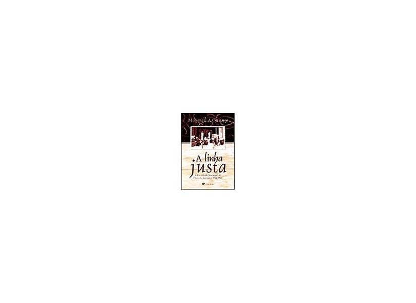 Linha Justa, A - A Faculdade Nacional De Filosofia Nos Anos 1962-1964 - Miguel Armony - 9788571062566