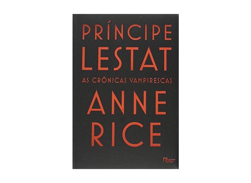 Príncipe Lestat - Anne Rice - 9788532529794