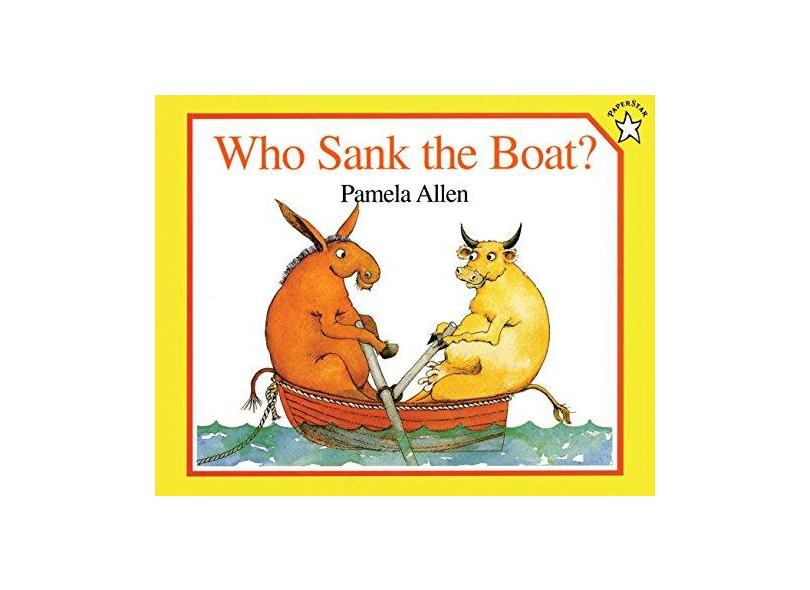 Who Sank the Boat? - Pamela Allen - 9780698113732