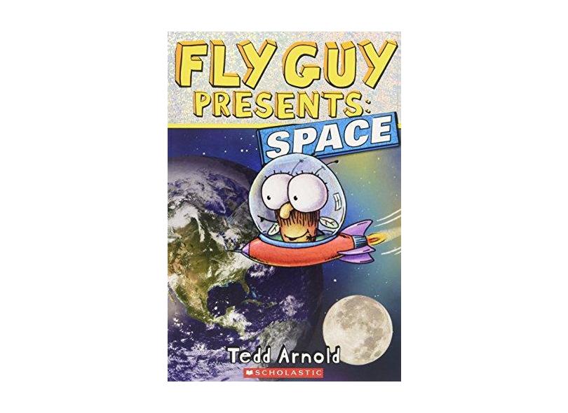 Fly Guy Presents: Space - Tedd Arnold - 9780545564922