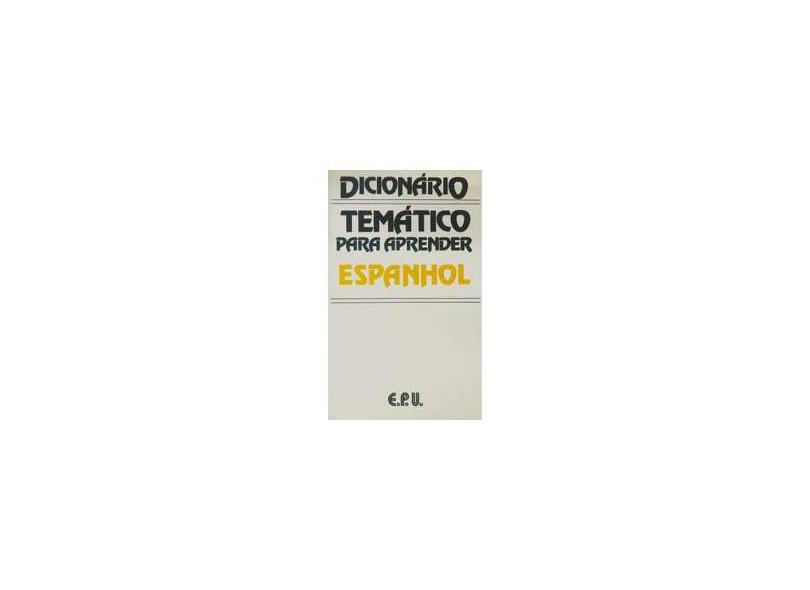 Dicionario Tematico para Aprender Espanhol - Navarro, Jose Maria - 9788512560304