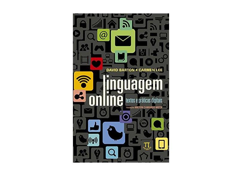 Linguagem Online. Textos e Práticas Digitais - Capa Comum - 9788579340888