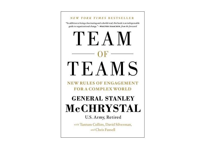 Team of Teams: New Rules of Engagement for a Complex World - Capa Dura - 9781591847489