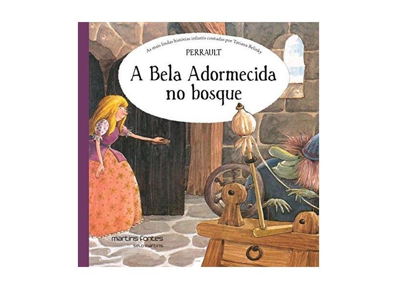 A Bela Adormecida No Bosque - Belinky, Tatiana - 9788580631951