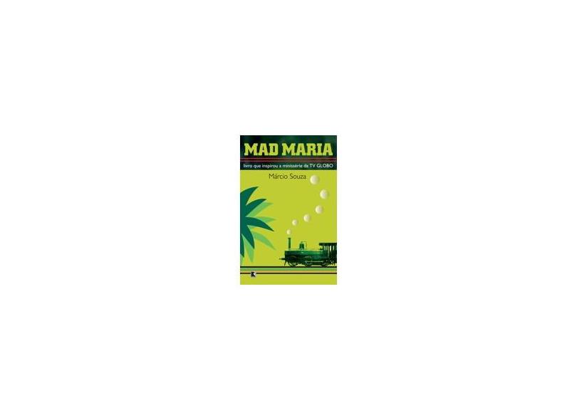 Mad Maria - Souza, Marcio - 9788501061430
