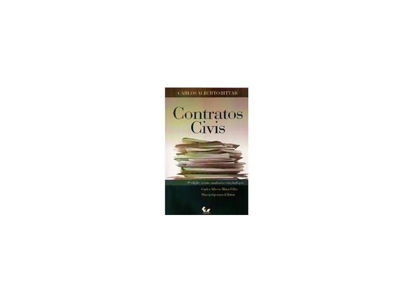Contratos Civis - 3ª Ed. 2006 - Bittar, Carlos Alberto - 9788521804055