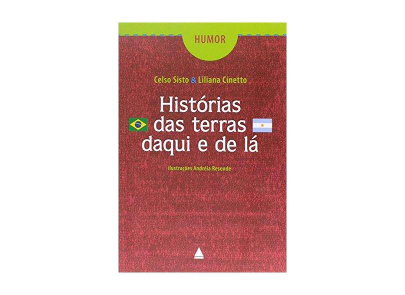 Historias Das Terras Daqui E De La - Capa Comum - 9788520934692