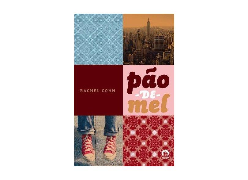 Pão-De-Mel - Rachel Cohn - 9788501076977