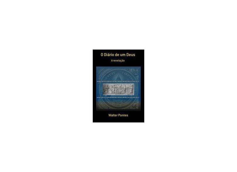 eBook O Diário De Um Deus - Walter Pontes - 9788592078706
