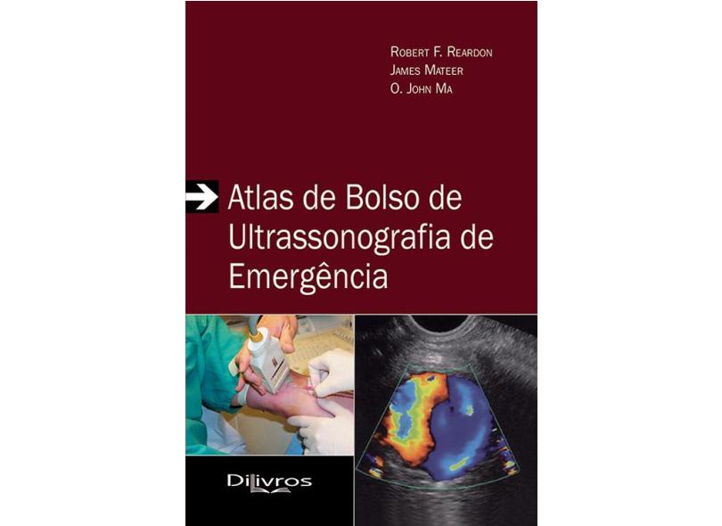 ATLAS DE BOLSO DE ULTRASSONOGRAFIA DE EMERGENCIA - Reardon, Robert F. /mateer, James - 9788580530568